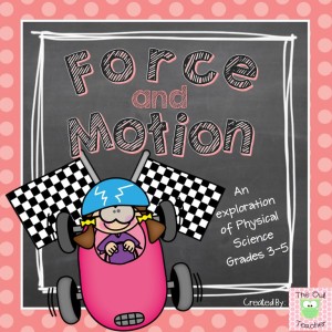 Force and Motion Science Unit