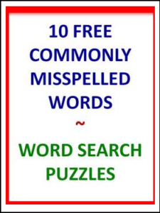 Commonly Misspelled Words-10 FREE Word Search Puzzles