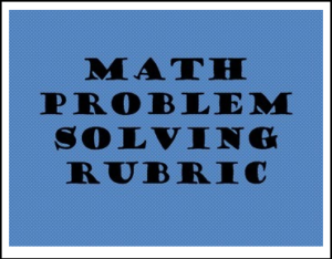 Math Problem Solving Rubric