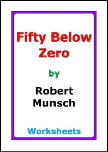 Robert Munsch %22Fifty Below Zero%22 worksheets