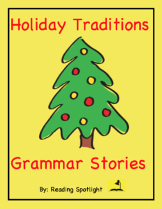 Holiday Traditions Grammar Stories