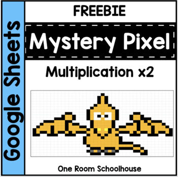 Free Math Lesson Digital Mystery Pixel For Google Sheets Multiplication X2 The Best Of Teacher Entrepreneurs Marketing Cooperative